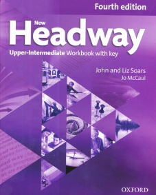 New Headway 4th Edition Upper-Intermediate B2 Workbook with Key